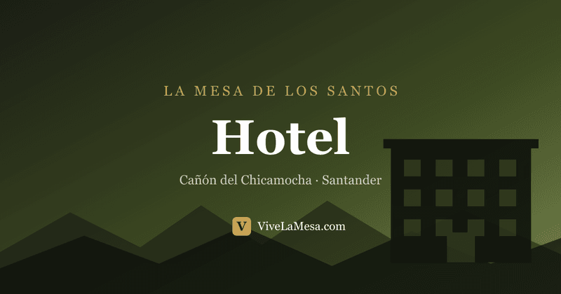 Hotel Campestre La Mesa — Hotel en La Mesa de los Santos, Santander 1